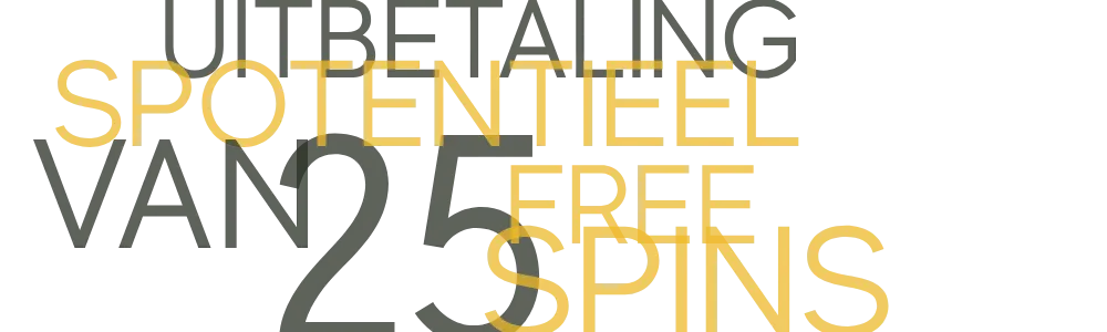 Uitbetalingspotentieel van 25 gratis Spins