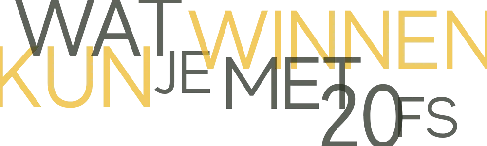 Wat Kun Je Winnen 20 FS